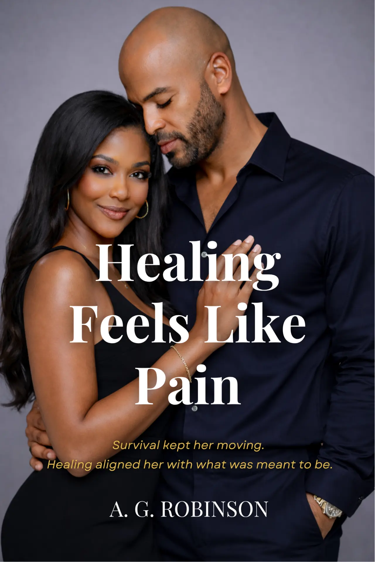 Healing Feels Like Pain — the debut novel by A. G. Robinson, coming soon